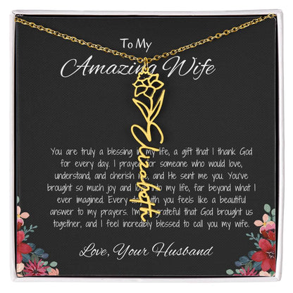 To My Amazing Wife - Custom Flower Name Necklace with Heartfelt Message