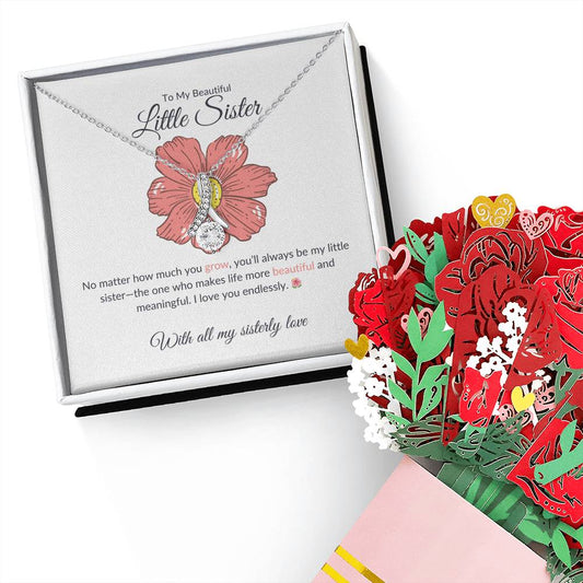 To My Gorgeous Little Sister – Beauty Necklace & Flower Bouquet | Heartwarming Gift For Little Sister