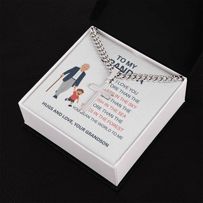 To My Beloved Grandpa – Custom Cross Necklace on Cuban Link Chain from Grandson, Gift with Heartfelt Card