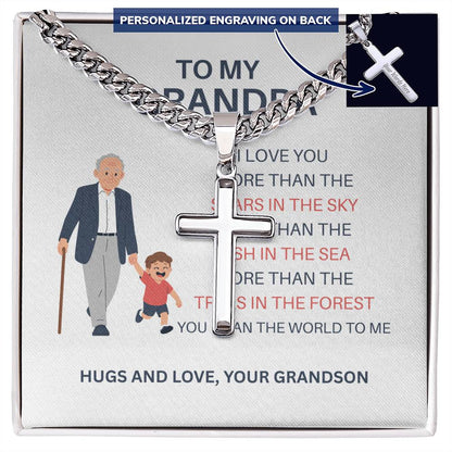To My Beloved Grandpa – Custom Cross Necklace on Cuban Link Chain from Grandson, Gift with Heartfelt Card