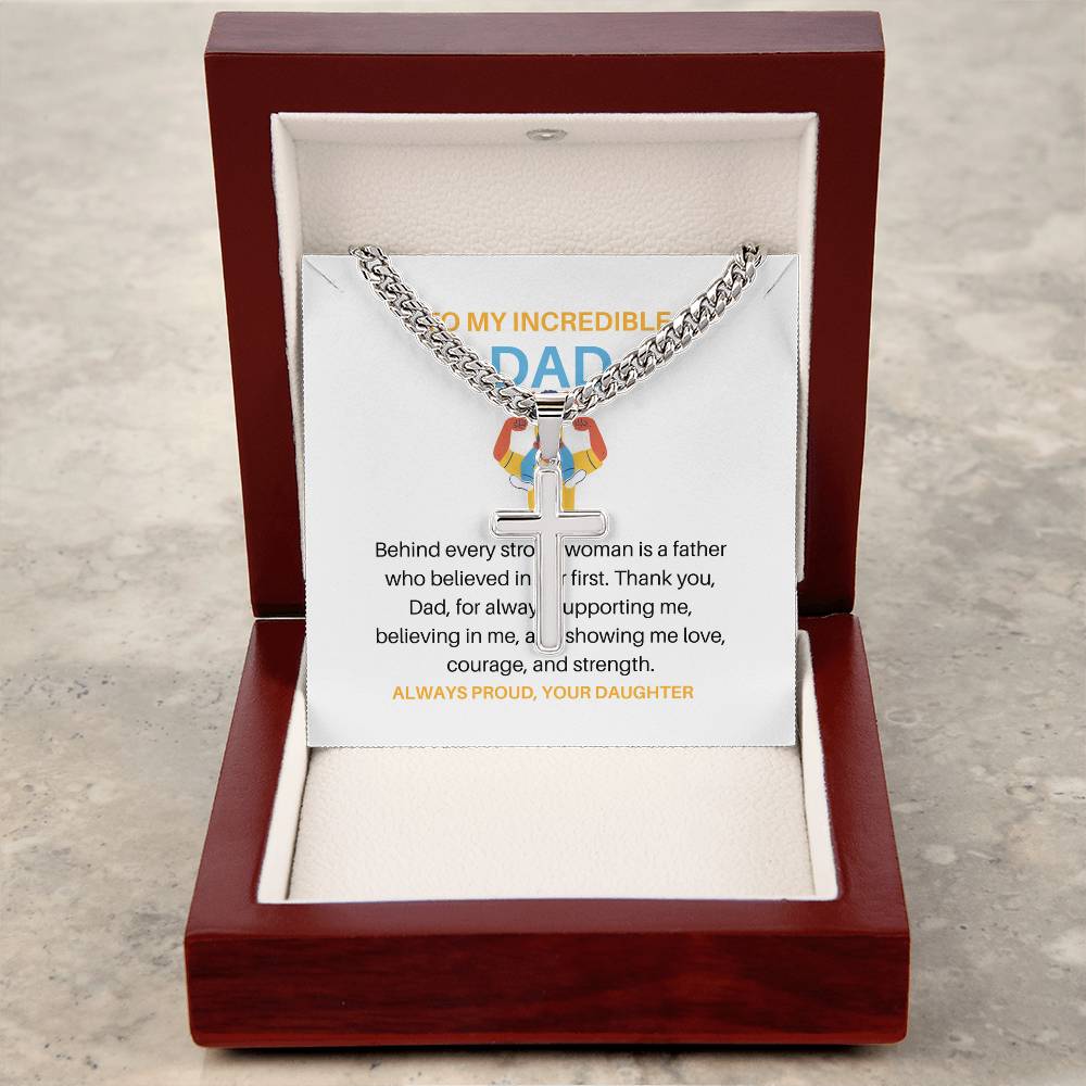 To My Dad – Personalized Cross Necklace with Cuban Link Chain from Daughter | Strong Dad, Strong Daughter