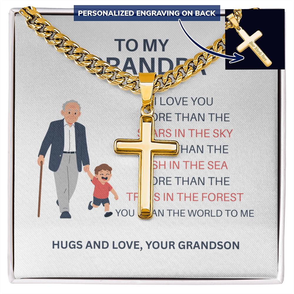 To My Beloved Grandpa – Custom Cross Necklace on Cuban Link Chain from Grandson, Gift with Heartfelt Card