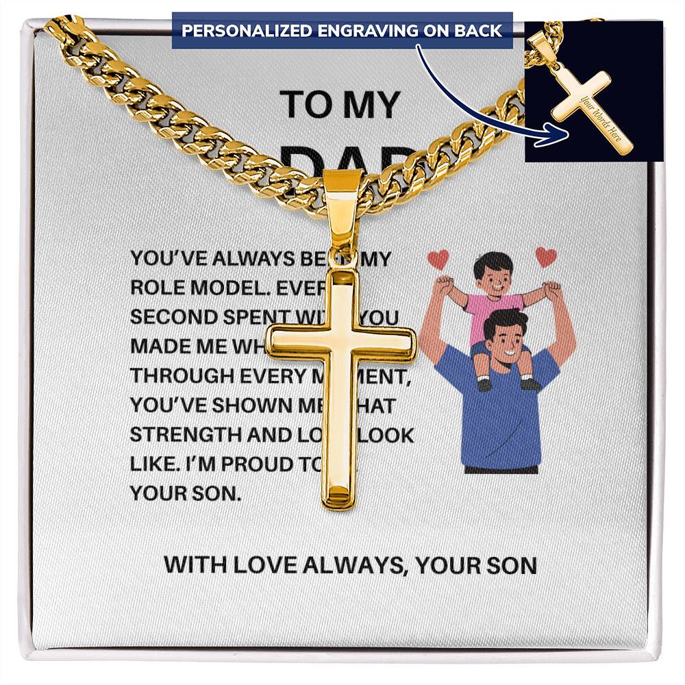 To My Dad – Personalized Cross Necklace with Cuban Link Chain from Son