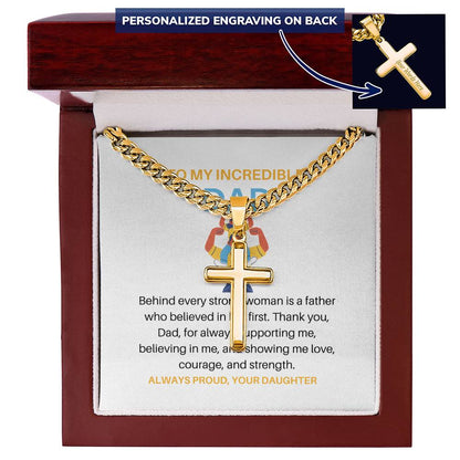 To My Dad – Personalized Cross Necklace with Cuban Link Chain from Daughter | Strong Dad, Strong Daughter