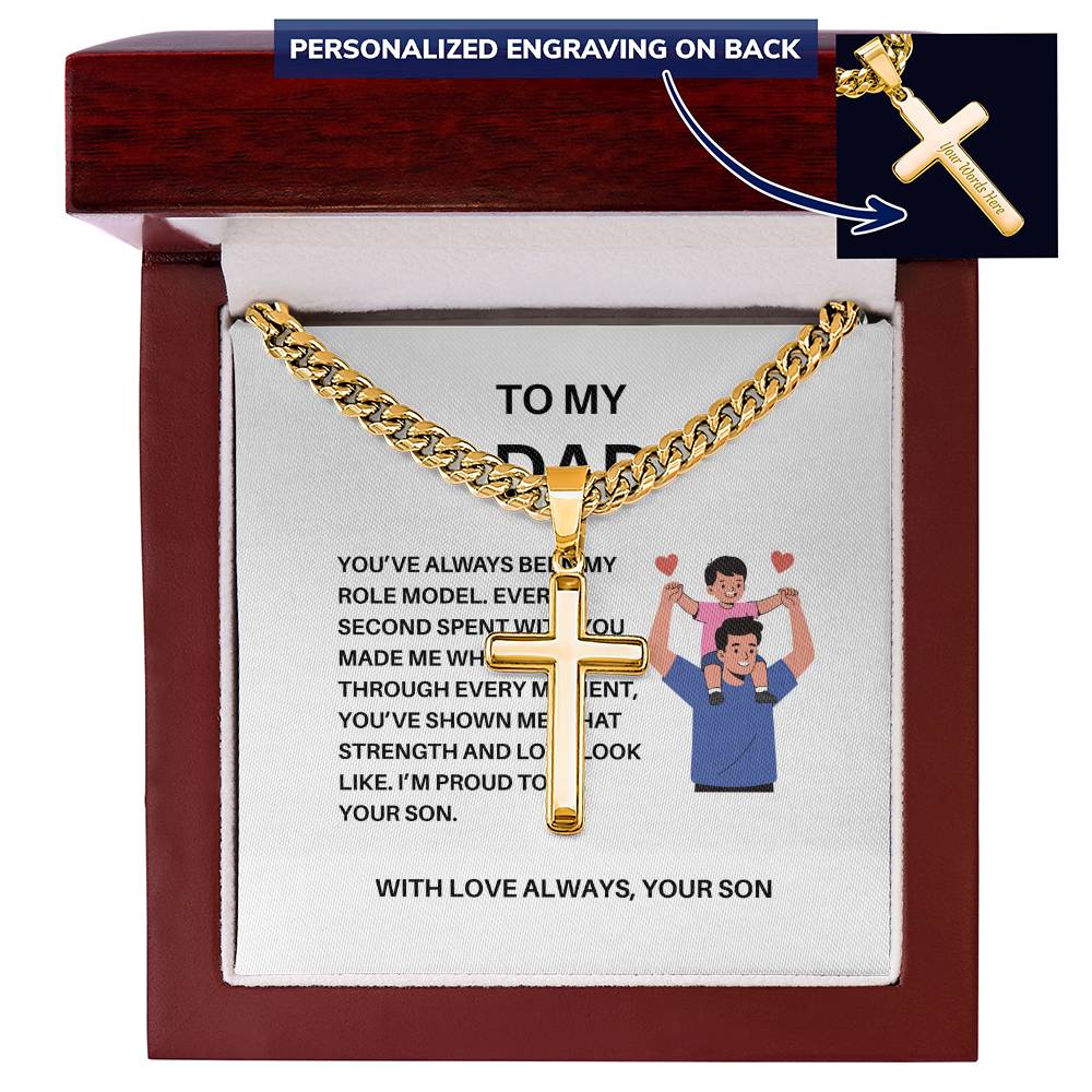 To My Dad – Personalized Cross Necklace with Cuban Link Chain from Son